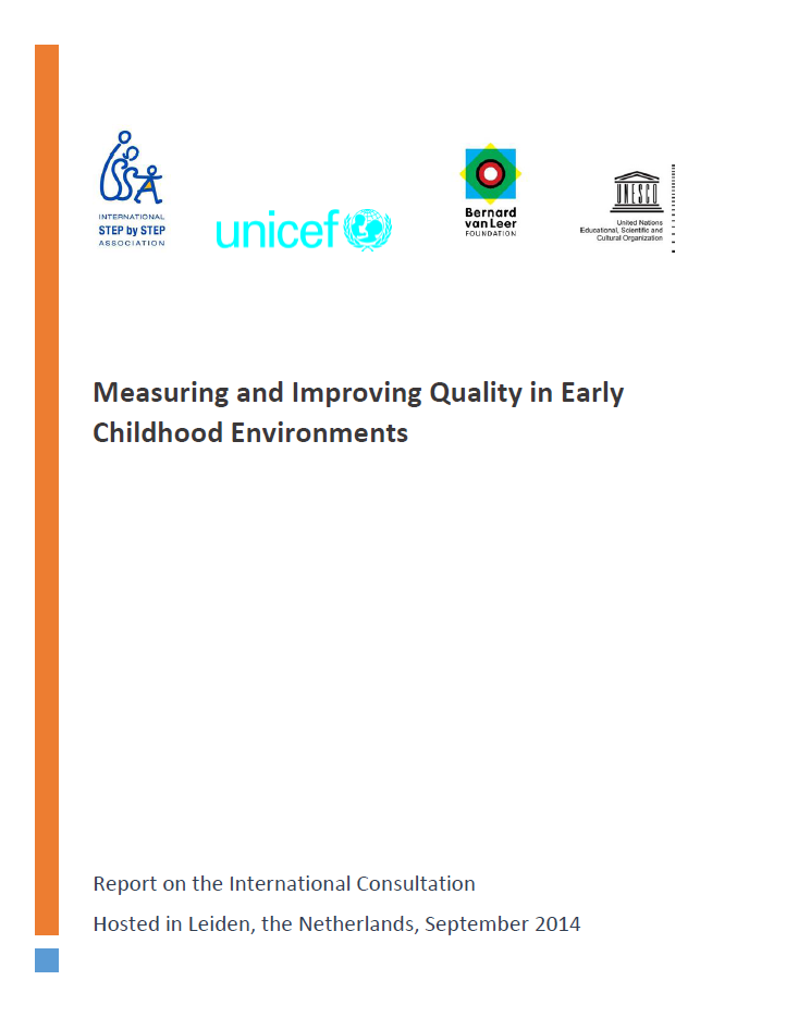 Publication Report Counting on Quality: Measuring and Improving Quality in Early Childhood Environments